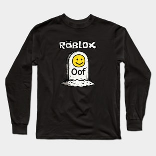 Roblox Oof Long Sleeve T-Shirt